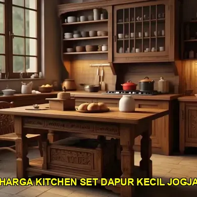 Mengetahui harga kitchen set dapur kecil Jogja yang terjangkau